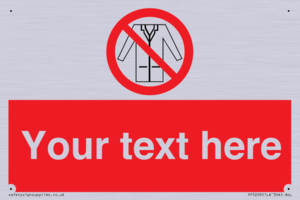 Custom No Lab Coats Sign